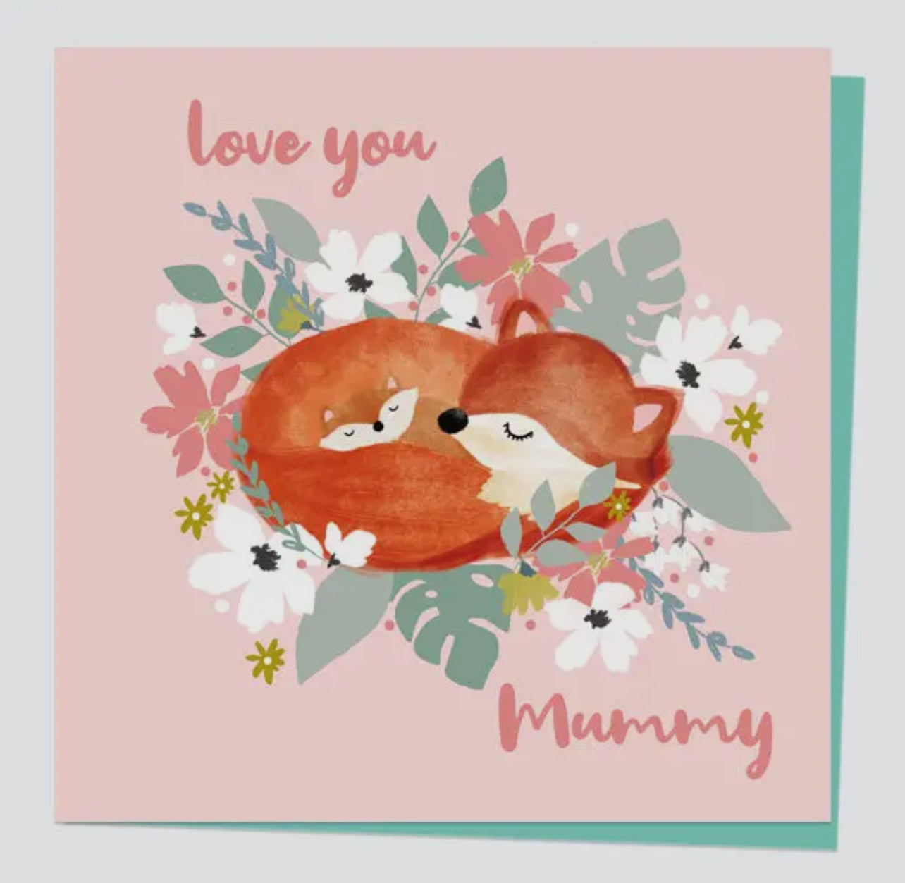 Love You Mummy - Mother’s Day Card