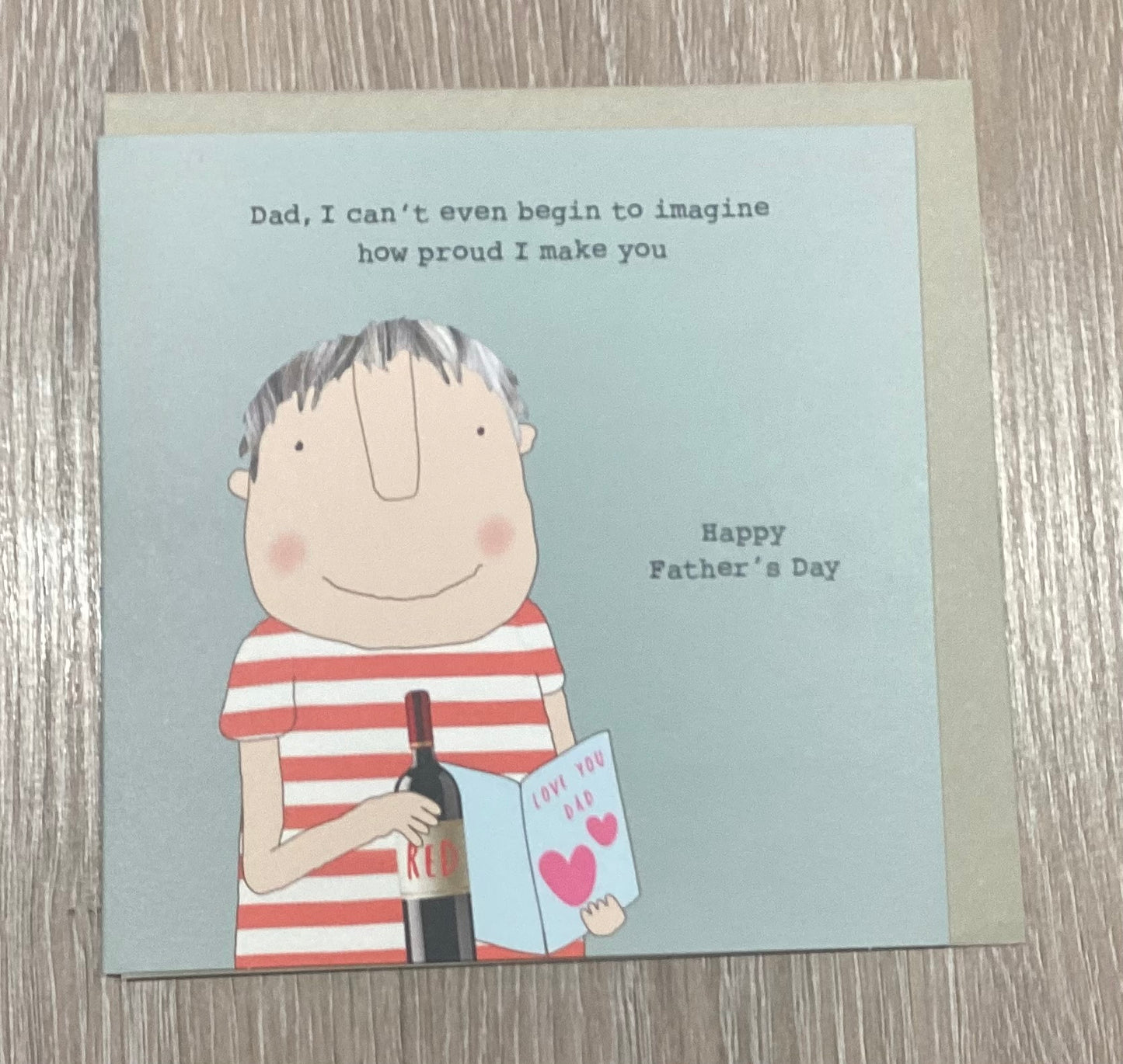 Father’s Day Card - Proud Dad - Rosie made a thing