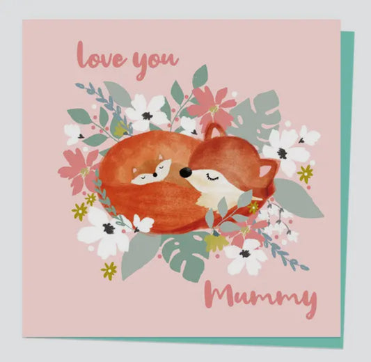 Love You Mummy - Mother’s Day Card