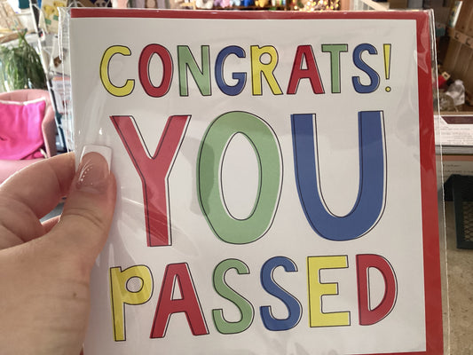 Congrats you passed - huxters card