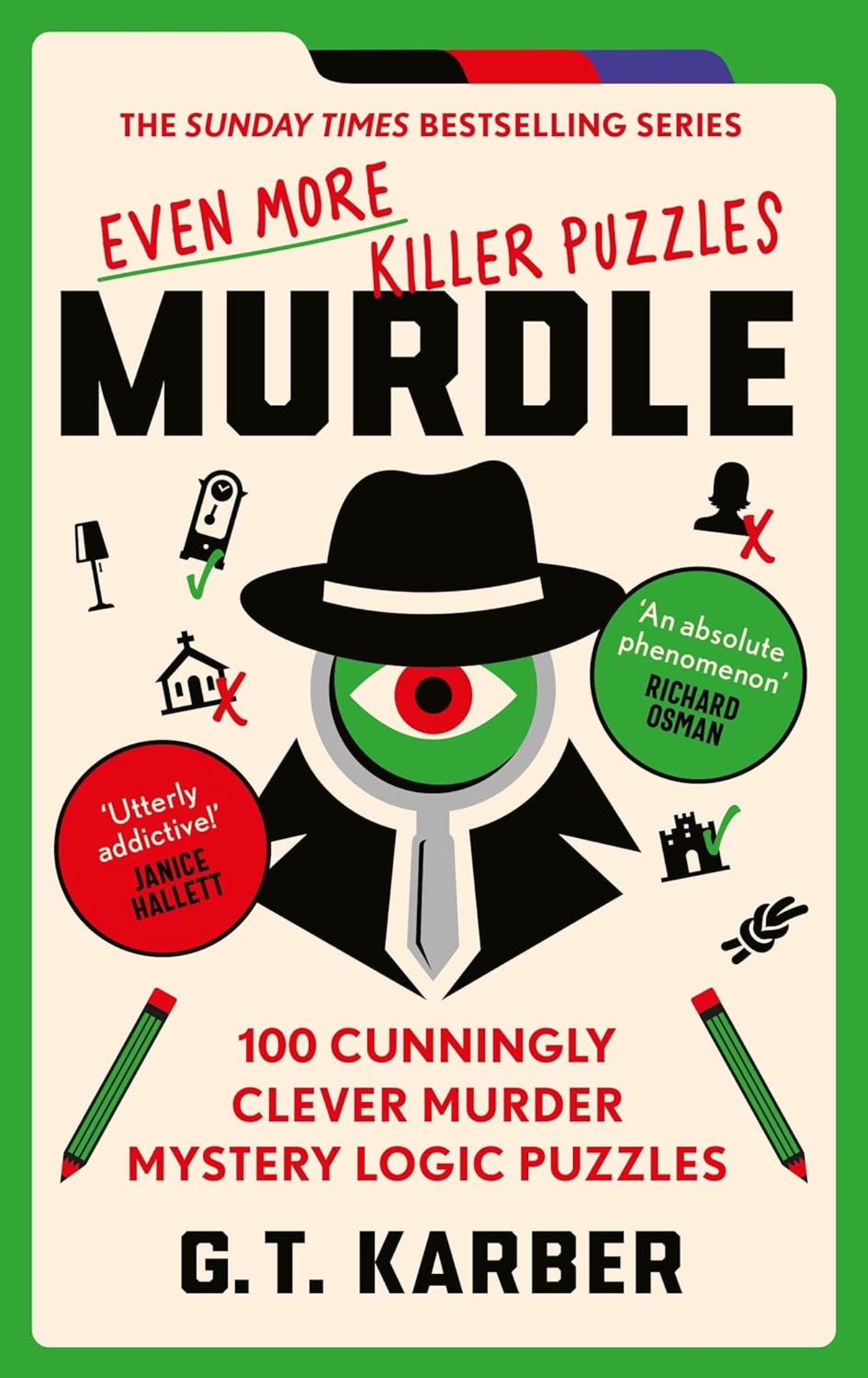 Murdle - even more killer puzzles