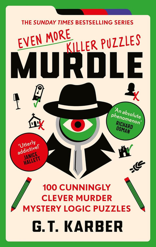 Murdle - even more killer puzzles