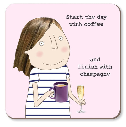 Rosie Made a Thing Humorous Coaster - Start the day with coffee