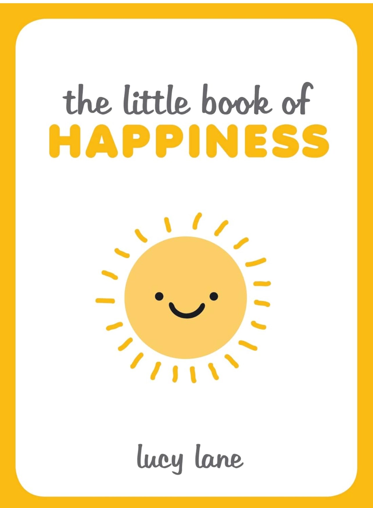 Little Book of Happiness