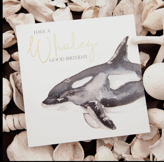 have a Whaley Good Birthday - Whale design birthday card