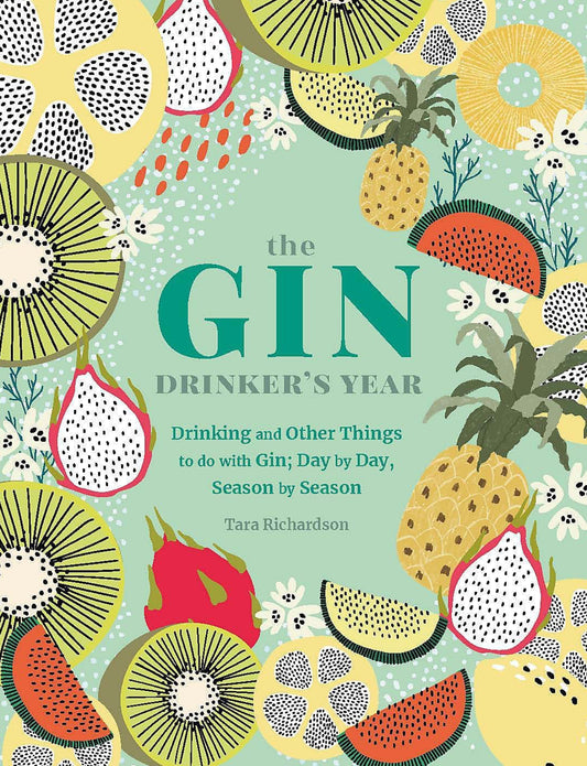 The Gin Drinkers Year - Hardback Book