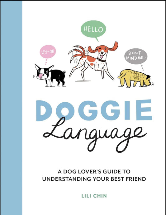 Doggie Language - A Book for Dog Lovers