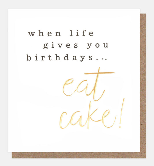 Eat Cake - Happy Birthday Card